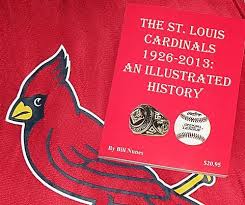 Bill Nunes St Louis Cardinals Book