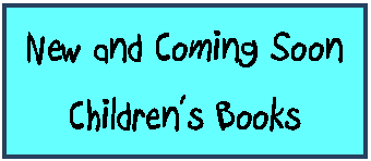 new and coming soon children's books