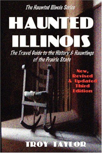 haunted illinois troy taylor book.jpg