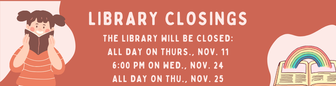Carousel Library Closings Nov 2021.png